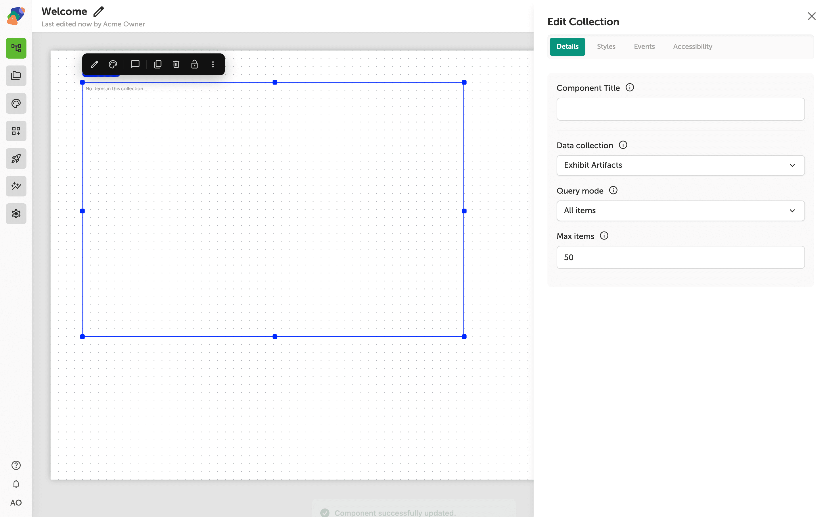 The Edit Collection panel with Exhibit Artifacts chosen as the data collection, Query mode set to All items, and Max items set to 50. The canvas shows the selected collection component displaying 'No items in this collection.' A success toast reads 'Component successfully updated.'