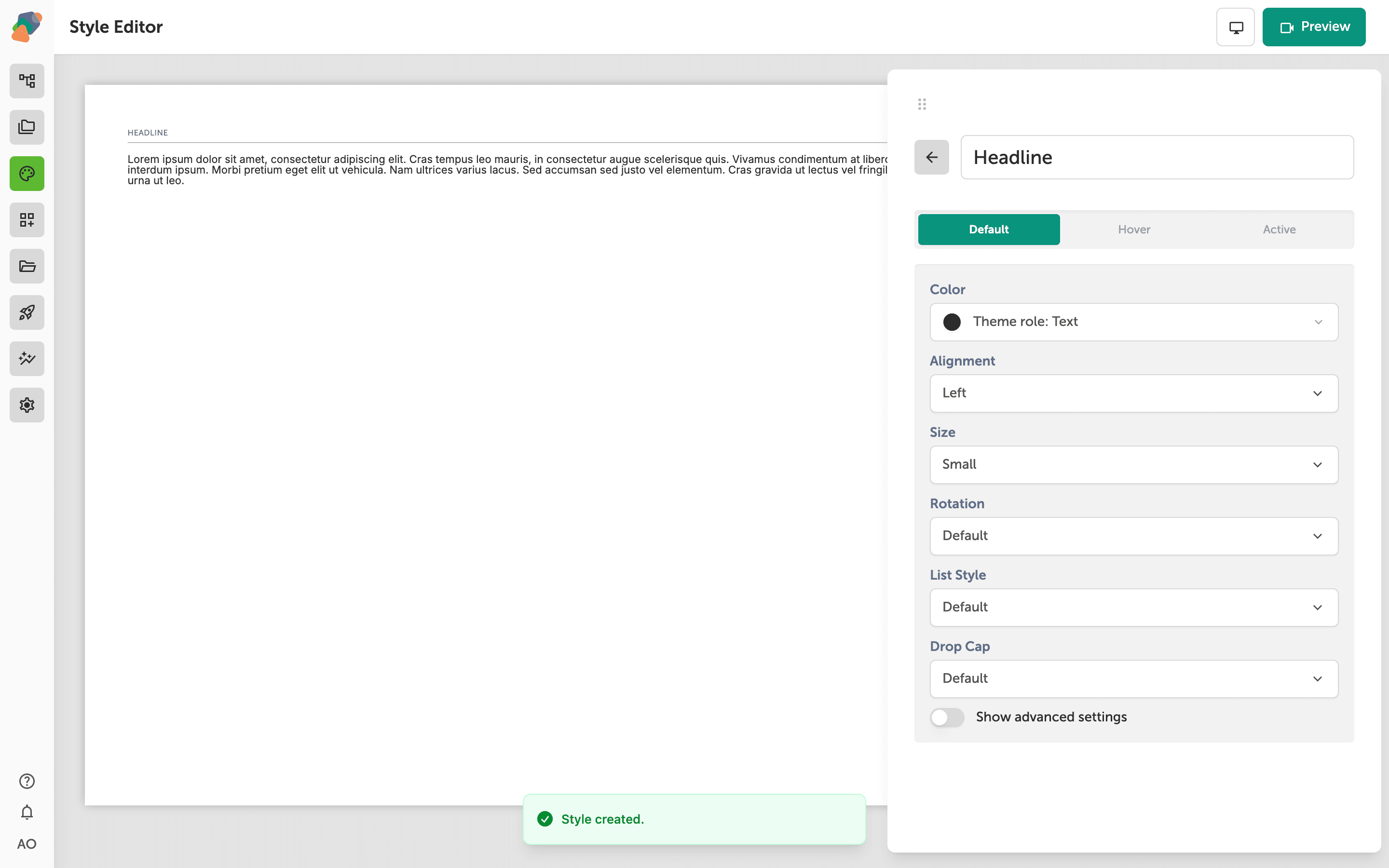 The Style Editor showing a text style named New Text Style. The right panel displays Default, Hover, and Active tabs, with dropdowns for Color, Size, Spacing, Corners, Shadow, and Effects. A confirmation toast at the bottom reads 'Style successfully created.'