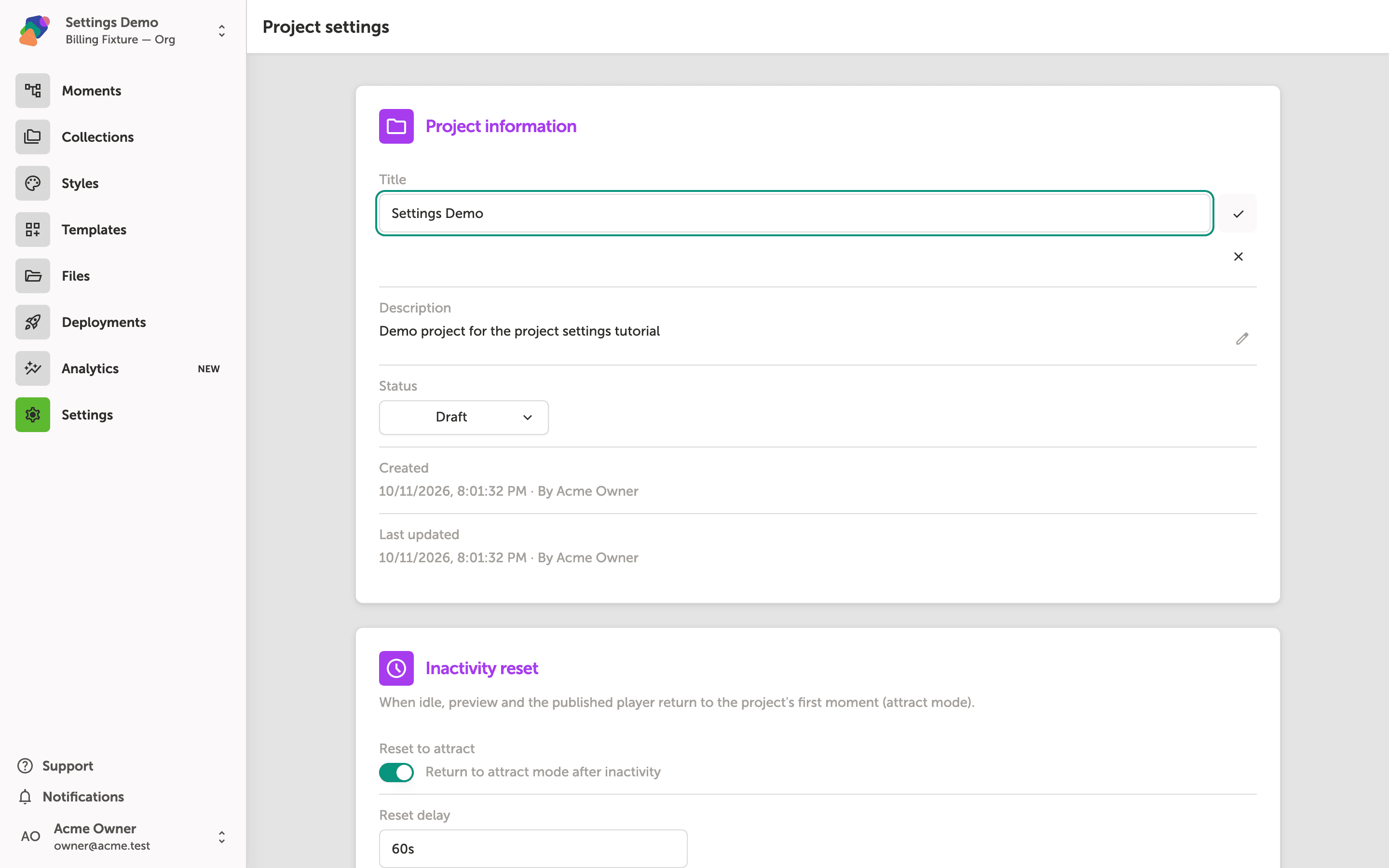 The Project settings page showing the Project information section with a Title field containing 'Settings Demo', a Description field, a Status dropdown set to Draft, and creation timestamps. Below it, the Inactivity reset section is visible with the Reset to attract toggle enabled and a Reset delay field set to 60s.