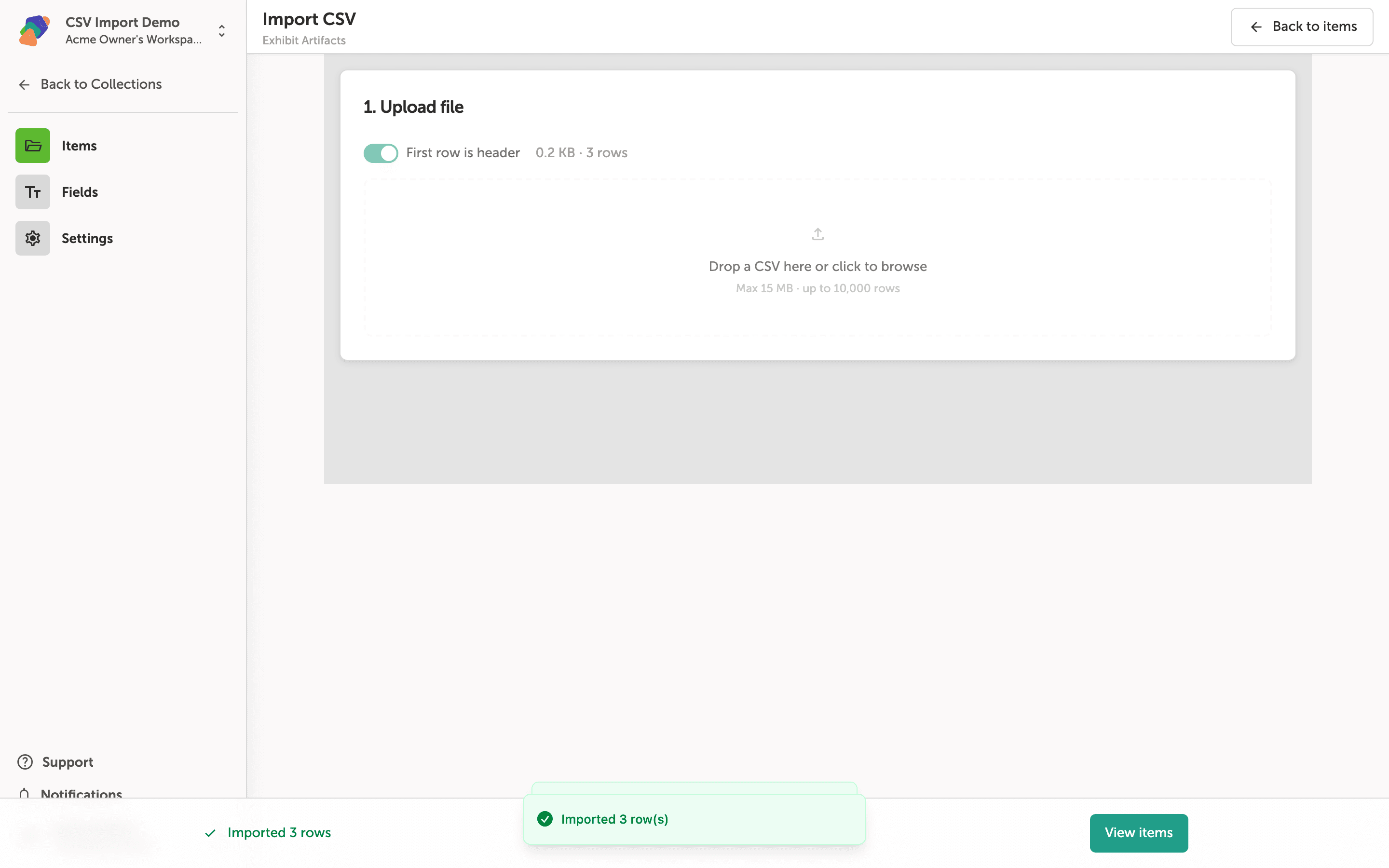 The Import CSV screen after a completed import, showing a green success banner reading 'Imported 3 row(s)' and a View items button in the bottom-right corner