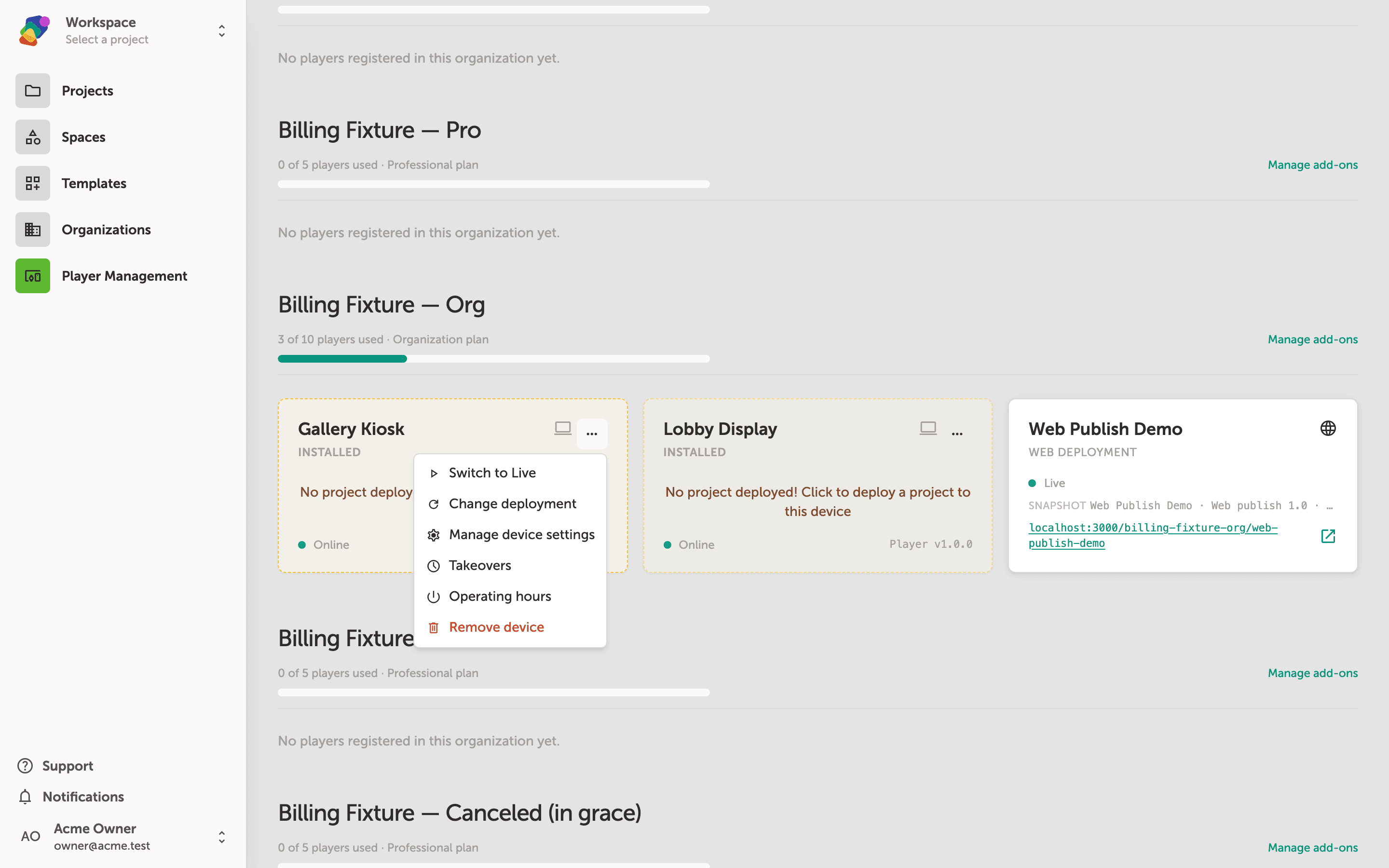 The My Players page with an open dropdown menu over the Gallery Kiosk player card, showing five actions: Change deployment, Manage device settings, Scheduled deploys, Operating hours, and Remove device