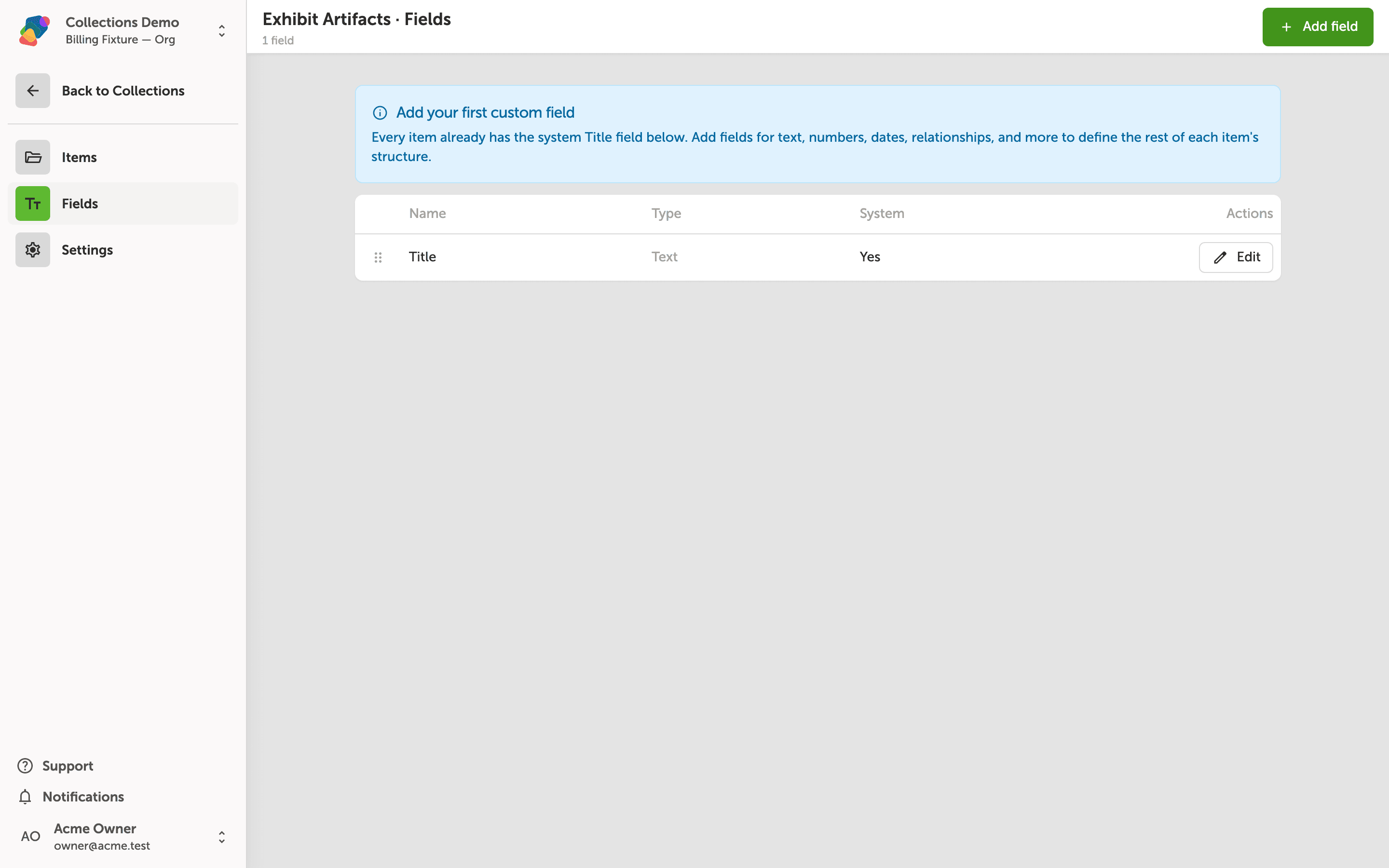 The Fields tab for the Exhibit Artifacts collection, showing an empty state prompt with a dashed green border and an Add field button